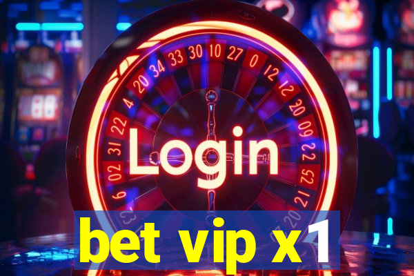 bet vip x1